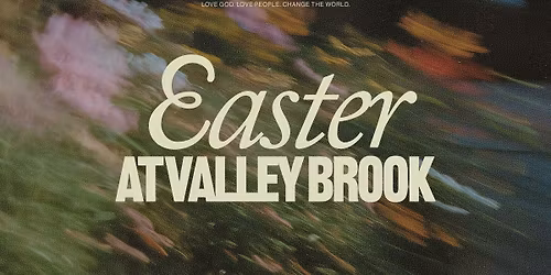 Easter Weekend @ Valley Brook