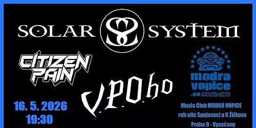 Solar System, Citizen Pain a V.P.O.ho v Modr\u00e9 Vopici