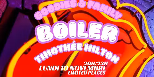 \ud83e\udea9\ud83d\udcf9BOILER HOUSE DISCO X GOODIES FAMILY FRANCE \ud83d\udd25\ud83d\udd25