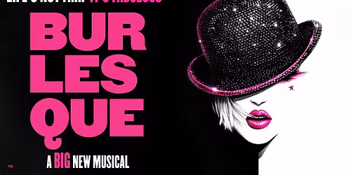 Burlesque The Musical Live at Sunderland Empire
