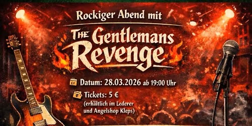 Rocknacht mit "The Gentlemens Revenge"