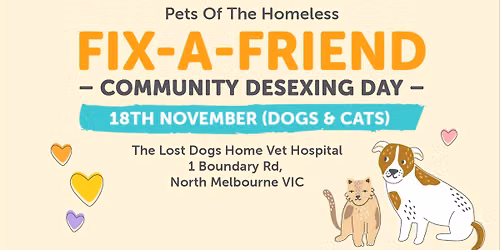 North Melbourne Fix-A-Friend Desexing Day for Dogs and Cats  -  November  2026