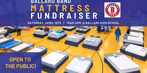 Ballard Band Mattress Fundraiser