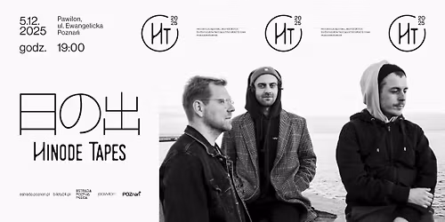 05.12 | Koncert | Hinode Tapes | Estrada Pozna\u0144ska x Pawilon