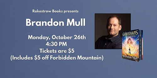 Rakestraw Books Presents Brandon Mull