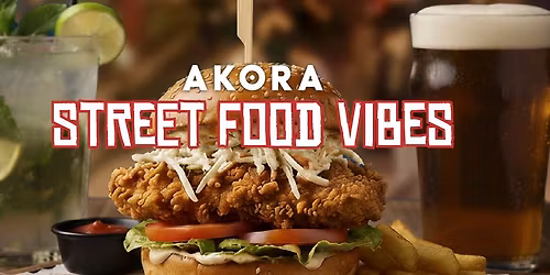 AKORA STREET FOOD VIBES