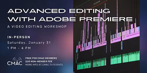 Workshop: Advanced Editing with Adobe Premiere