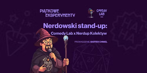 Nerdowski Stand-Up: Comedy Lab x Nerdup Kolektyw
