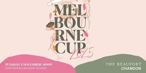 Melbourne Cup 2025 at The Beaufort