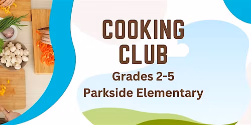 Cooking After School for Grades 2-5