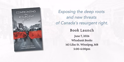 Confronting the Resurgent Right, Winnipeg launch