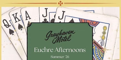 Euchre @ The Grayhaven