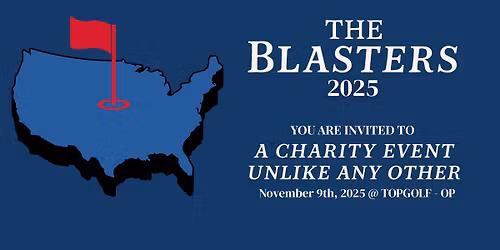 THE BLASTERS 2025 \u2013 A Charity Event Unlike Any Other