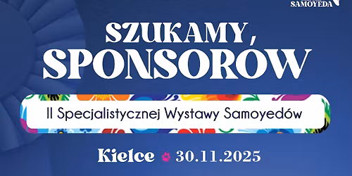 II Specjalistyczna Wystawa Samoyed\u00f3w 