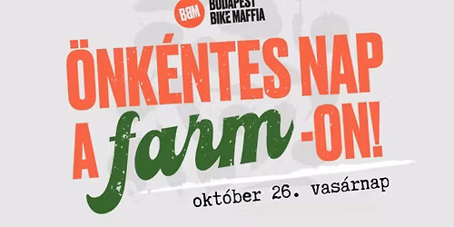 Kert\u00e9szked\u00e9s a Bike Maffia Farmon