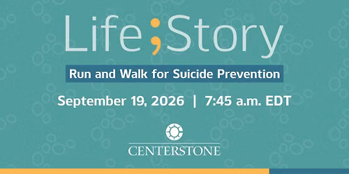 Centerstone's 24th Annual Life;Story Run and Walk for Suicide Prevention