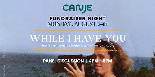 Canje x While I Have You Film
