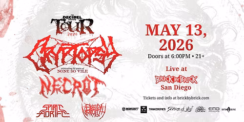 The Decibel Magazine Tour: Cryptopsy with special guests at Brick by Brick