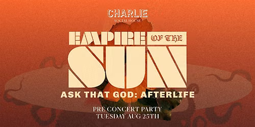 Empire of the Sun Pre-Concert Party at Charlie Social House