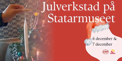 Julverkstad p\u00e5 Statarmuseet
