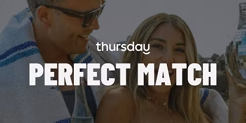 Thursday | Perfect Match @ Good Co | Vancouver