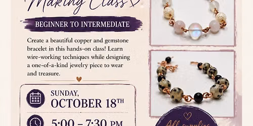 Copper & Gemstone Bracelet Making Class