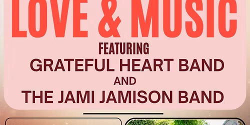 Valentine Evening of Love, Music, and Community 