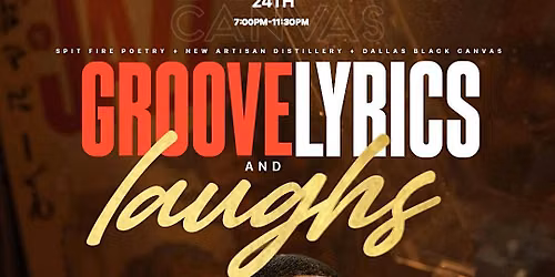 Groove, Lyrics & Laughs