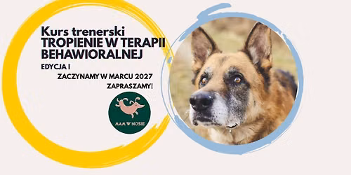 Kurs trenerski: Tropienie w terapii behawioralnej. 