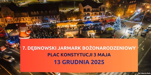 7. D\u0119bnowski Jarmark Bo\u017conarodzeniowy 