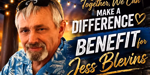 Benefit for Jess Blevins