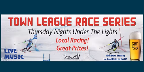 49th State Town League Race Series & Live Music 2026