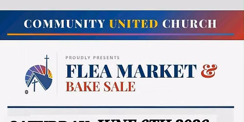 Community United Church Flea Market - June 6th, 2026