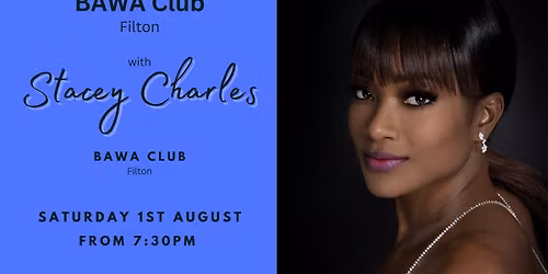 Stacey Charles live at BAWA Club (Filton) - Saturday 1st August 7:30pm