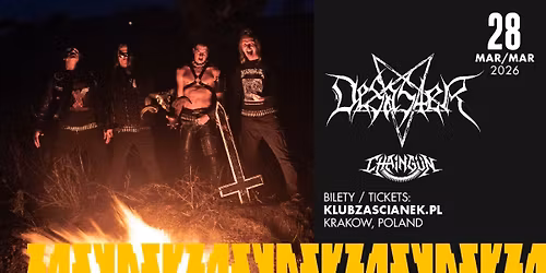 DESASTER \/ Support: CHAING\u00dcN \/ 28.03.2026 \/ Krak\u00f3w \/ Za\u015bcianek