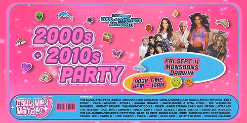 2000s + 2010s Party - Darwin
