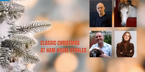 Classic Christmas with Viv McLean & Friends at Ham House Stables