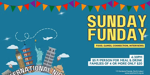 Sunday Funday - International Night