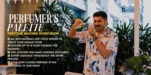Perfumer's Palette - Perfume Making Workshop