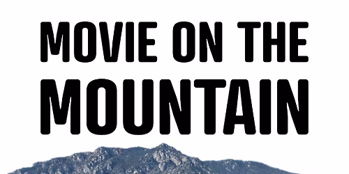 Movie on the Mountain 