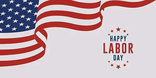 Happy Labor Day