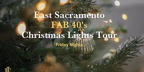 East Sacramento Christmas Lights Tour
