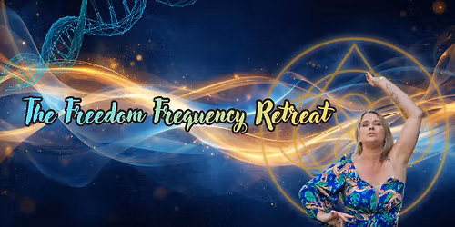 The Freedom Frequency Retreat