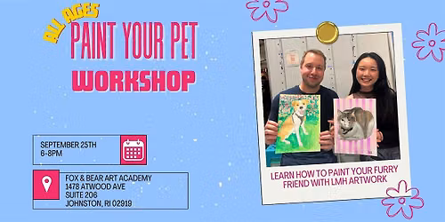 Paint Workshop: Paint your pet