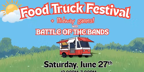 Food Truck Festival and Battle of the Bands 2026