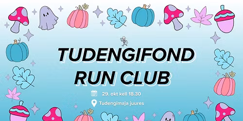 Tudengifondi Run Club Halloween edition