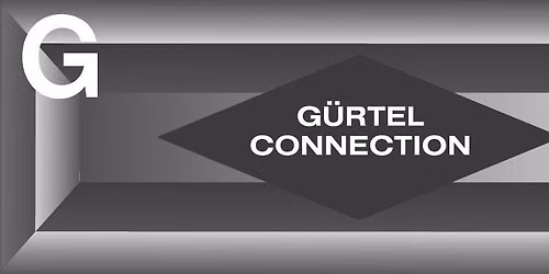 G\u00fcrtel Connection #19