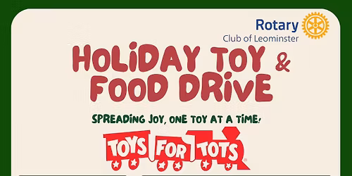 Leominster Rotary Centennial Toy & Food Drive