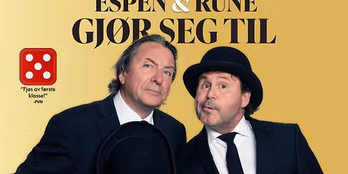 Espen og Rune gj\u00f8r seg til