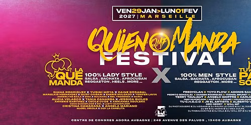Quien Manda Festival 2027 ( Salsa Cubana , Mambo , Bachata )